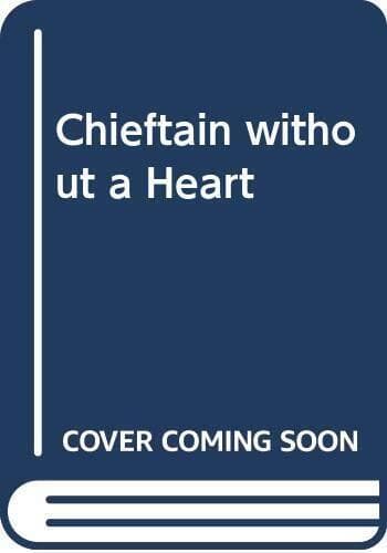 The Chieftain Without a Heart, Cartland, Barbara Paperback Book Pre-Owned English