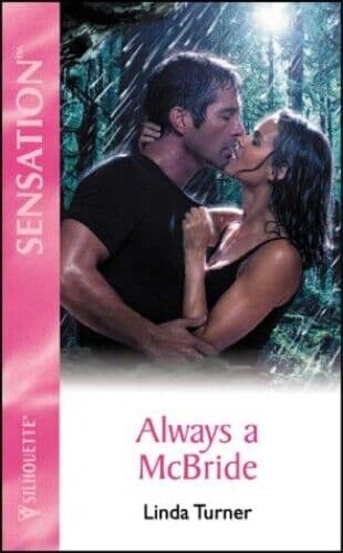 Always A Mcbride (Those Marrying McBrides!, 5 by Turner, Linda Paperback Book Pre-Owned English