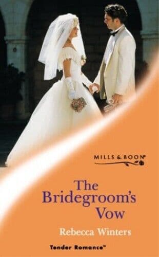 The Bridegroom&#8217;s Vow (Tender Romanc, Winters, Rebecc Paperback Book Pre-Owned English