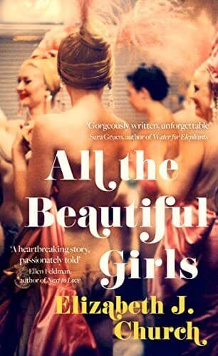 All the Beautiful Girls: An uplifting story of freedom by Church, Elizabeth J Paperback Book Pre-Owned English