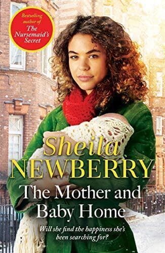 The Mother and Baby Home: A warm-hearted new novel from t by Newberry, Sheila Paperback Book Pre-Owned English