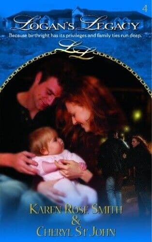 Logan’s Legacy 6&7: A Precious Gift / Child of H by St.John, Cheryl Paperback Book Pre-Owned English