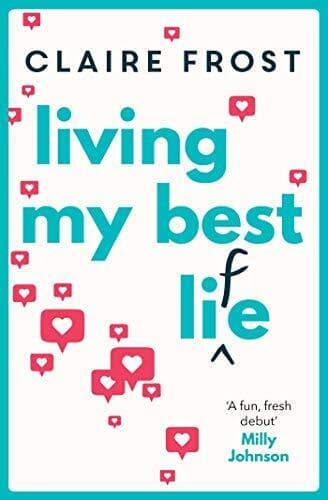 Living My Best Life: The perfect feel-good debut for summer by Frost, Claire Paperback Book Pre-Owned English