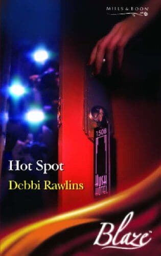 Hot Spot (Mills & Boon Blaze) by Rawlins, Debbi  Paperback Book Pre-Owned English