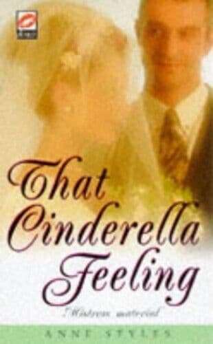 That Cinderella Feeling (Scarlet) by Styles, Anne Paperback Book Pre-Owned English