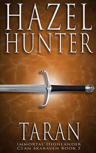 Taran (Immortal Highlander, Clan Skar, Hunter, Hazel Paperback Book Pre-Owned English
