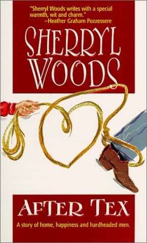 After Tex by Sherryl Woods  Paperback Book Pre-Owned English