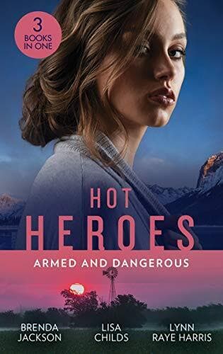 Hot Heroes: Armed And Dangerous: Bane (The Westmorelands by Raye Harris, Lynn Paperback Book Pre-Owned English