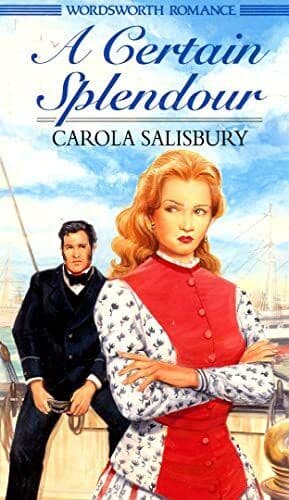 Certain Splendour (Wordsworth Roman, Carola Salisbur Paperback Book Pre-Owned English