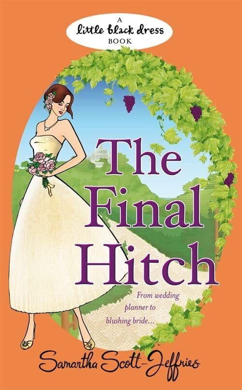 The Final Hitch (Little Black Dress), Scott-Jeffries, S Paperback Book Pre-Owned English