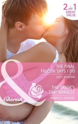 The Final Falcon Says I Do / The Greek’s Tiny Miracle (Mills & by Lucy Gordon Paperback Book Pre-Owned English