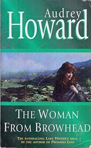 The Woman From Browhead: The first volume in an enthralling by Howard, Audrey Paperback Book Pre-Owned English