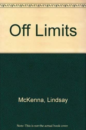 Off Limits by McKenna, Lindsay  Paperback Book Pre-Owned English
