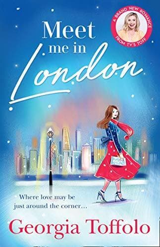 Meet me in London: Sunday Times Top 20 Bestseller. The sp by Toffolo, Georgia Paperback Book Pre-Owned English