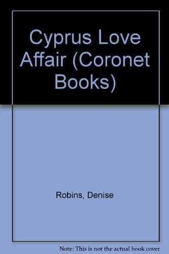 Cyprus Love Affair (Coronet s) by Robins, Denise  Paperback Book Pre-Owned English