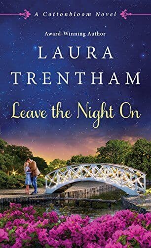 Leave The Night On (Cottonbloom), Laura Trentham Paperback Book Pre-Owned English