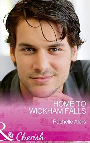 Home To Wickham Falls: 1 (Wickham Falls Weddings) by Alers, Rochelle Paperback Book Pre-Owned English