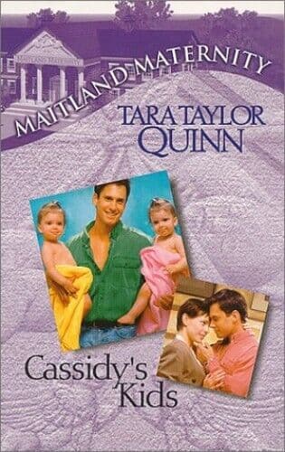 Cassidy’s Kids (Maitland Maternity) by Quinn, Tara Taylor Paperback Book Pre-Owned English