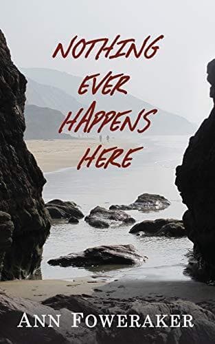 Nothing Ever Happens Here by Foweraker, Ann Paperback Book Pre-Owned English