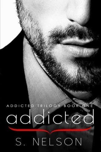 Addicted: Volume 1 (Addicted Trilogy), Nelson, S Paperback Book Pre-Owned English