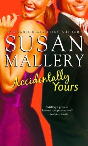 Accidentally Yours, Mallery, Susan Paperback Book Pre-Owned English