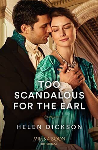 Too Scandalous For The Earl: 2 , Dickson, Helen Paperback Book Pre-Owned English