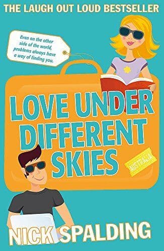 LoveUnder Different Skies: 3 in the LoveSeries by Spalding, Nick The Paperback Book Pre-Owned English