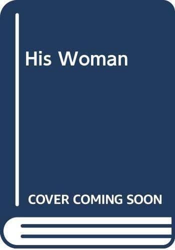 His Woman, Steele, Jessica Paperback Book Pre-Owned English