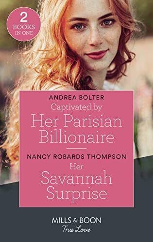 Captivated By Her Parisian Billionaire / Her Savannah by Thompson, Nancy Roba Paperback Book Pre-Owned English