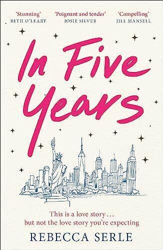 In Five Years by Serle, Rebecca Paperback Book Pre-Owned English