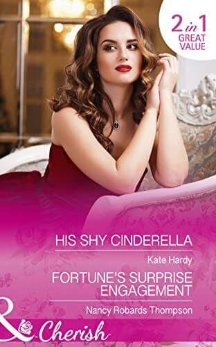 His Shy Cinderella: His Shy Cinderella / Fortune’s Su by Thompson, Nancy Roba Paperback Book Pre-Owned English