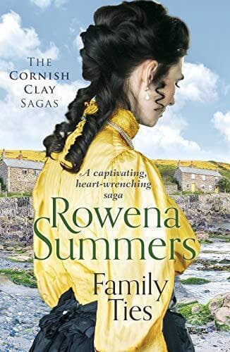 Family Ties: A captivating heart-wrenching saga (Cornish Cl by Rowena Summers Paperback Book Pre-Owned English