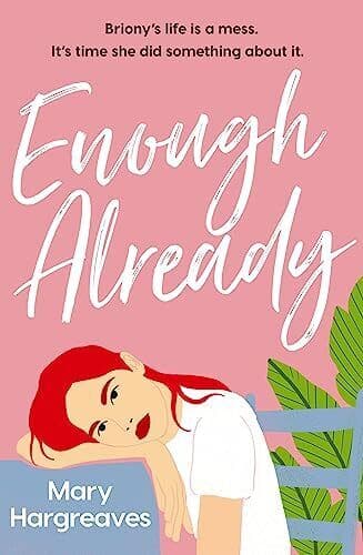 Enough Already by Hargreaves, Mary Paperback Book Pre-Owned English