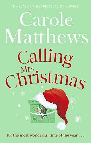 Calling Mrs Christmas (Christmas Fiction) by Matthews, Carole Paperback Book Pre-Owned English