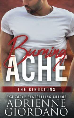 Burning Ache: The Kingstons 5 (Steele, Ridge, Steele Paperback Book Pre-Owned English
