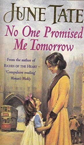 No One Promised ME Tomorrow by Tate, June Paperback Book Pre-Owned English