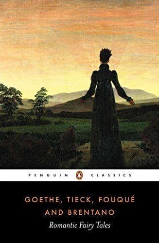 Romantic Fairy Tales: Goethe, Tieck, F, Tully, Carol Paperback Book Pre-Owned English