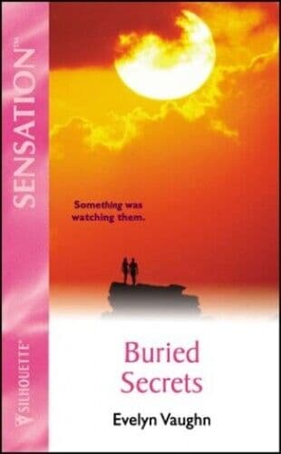 Buried Secrets (Silhouette Intimate , Vaughn, Evelyn Paperback Book Pre-Owned English