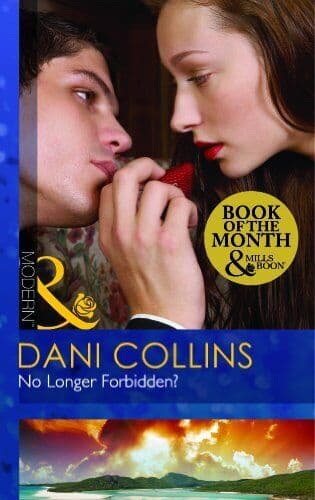No Longer Forbidden? (Mills & Boon Mod, Dani Collins Paperback Book Pre-Owned English