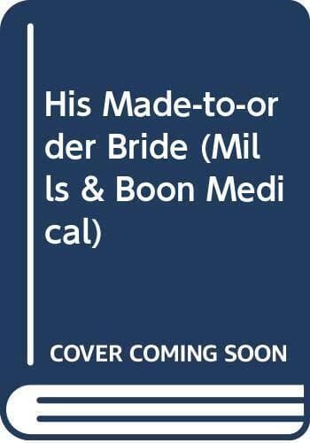 His Made-to-order Bride (Mills & Bo, Matthews, Jessi Paperback Book Pre-Owned English