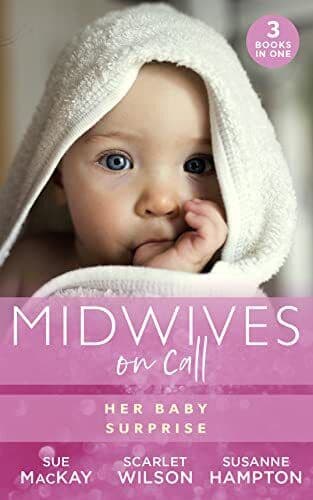 Midwives On Call: Her Baby Surprise: Midwife⬦to Mum! (M by Hampton, Susanne Paperback Book Pre-Owned English