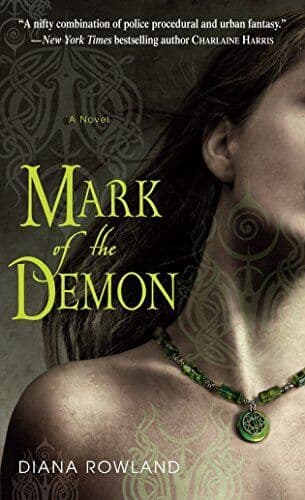 Mark of the Demon (Kara Gillian, 1) by Rowland, Diana Paperback Book Pre-Owned English