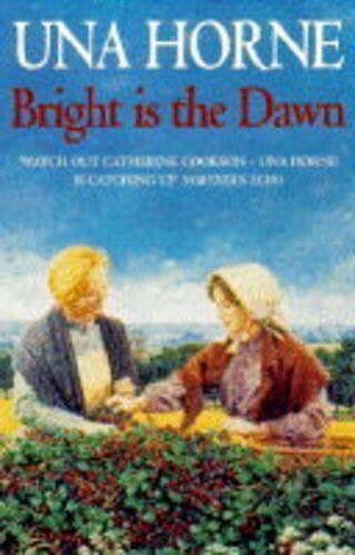 Bright is the Dawn by Horne, Una Paperback Book Pre-Owned English