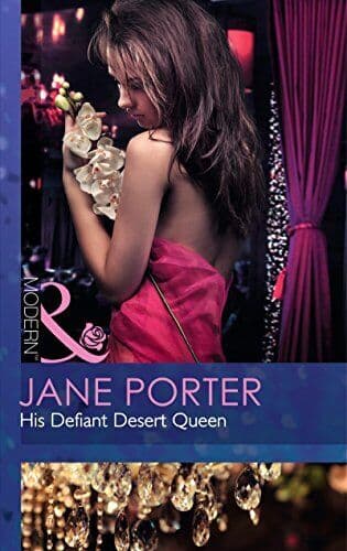 His Defiant Desert Queen (Modern) by Jane Porter Paperback Book Pre-Owned English