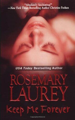 Keep Me Forever, Laurey, Rosemary Paperback Book Pre-Owned English