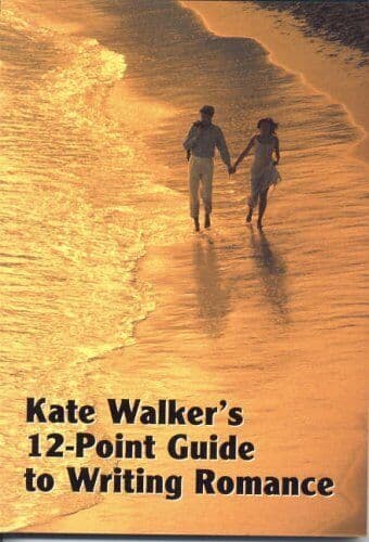 Kate Walker’s 12-Point Guide to Writing Romance (St by Walker, Kate Paperback Book Pre-Owned English
