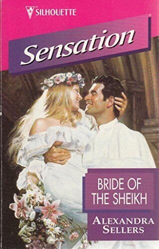Bride of the Sheikh (Sensation S.), Sellers, Alexandra Paperback Book Pre-Owned English