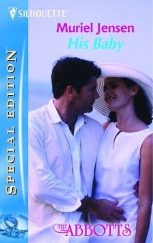 His Baby (The Abbotts, 1), Jensen, Muriel Paperback Book Pre-Owned English