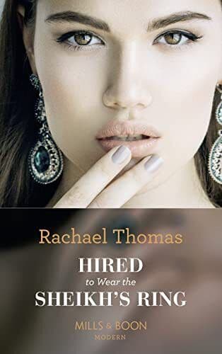 Hired To Wear The Sheikh’s Ring (Modern) by Thomas, Rachael Paperback Book Pre-Owned English