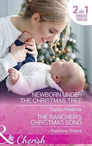 Newborn Under The Christmas Tree: Newborn Under the Christ by Thayne, RaeAnne Paperback Book Pre-Owned English